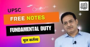 Indian polity fundamental duty Notes for upsc