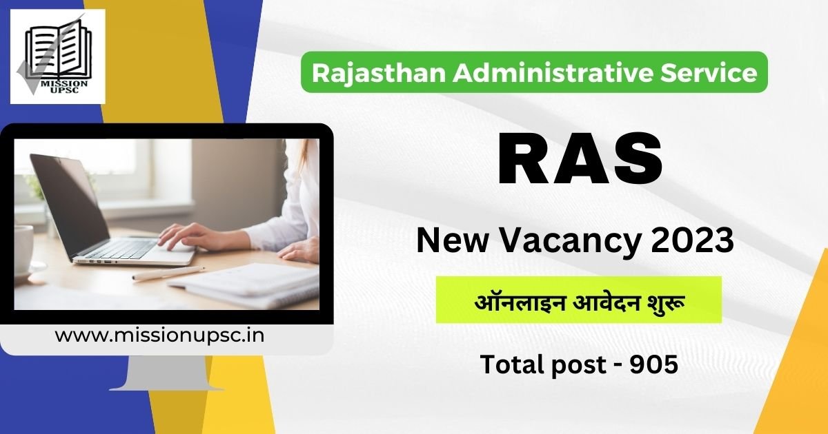 Rajasthan RAS new vacancy 2023 Online form Start 1 july 2023