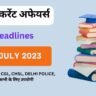 6 जुलाई 2023 करेंट अफेयर्स | Today Current affairs 06 july 2023 in hindi