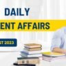 Daily Current affairs 10 August 2023 for upsc