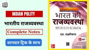 Indian Polity Notes For Upsc Topic Wise PDF
