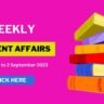 Weekly Current Affairs : 28 August 2023 to 2 September 2023