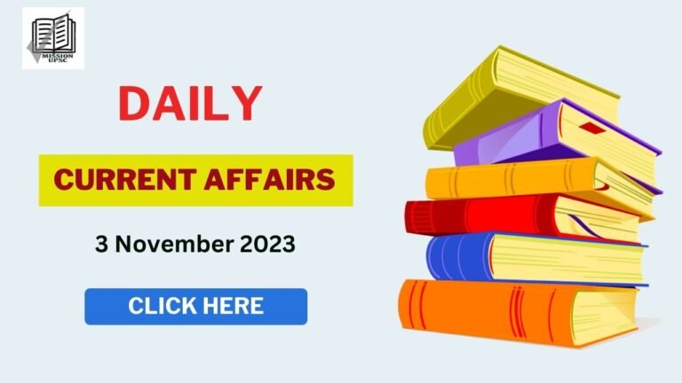 Drishti Ias current affairs 3 November 2023 in Hindi