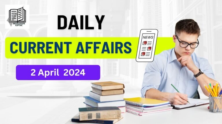 2 April 2024 Current Affairs in Hindi