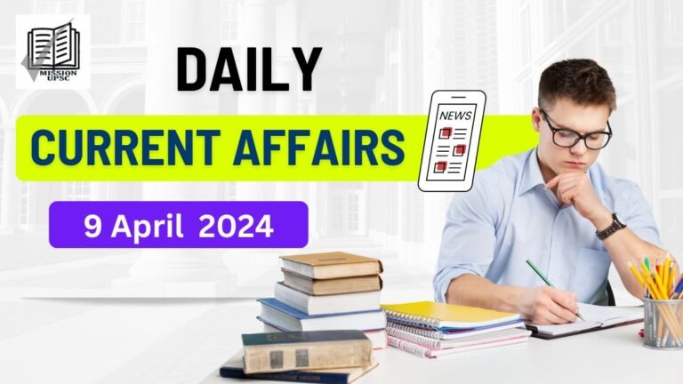 9 April 2024 Current Affairs in Hindi